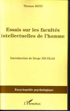 Essais sur les facultés intellectuelles de l'homme - Reid, Thomas