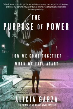 The Purpose of Power - Garza, Alicia