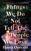 Things We Do Not Tell the People We Love (eBook, ePUB)