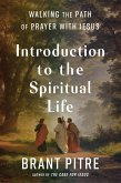 Introduction to the Spiritual Life (eBook, ePUB)