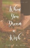 When You Dream A Wish (eBook, ePUB)
