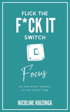 Cover Focus (Flick the F*ck It Switch, #2) (eBook, ePUB)