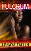 The Fulcrum, Book One (eBook, ePUB) The Fulcrum, Book One (eBook, ePUB)