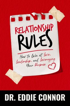 Relationship Rules (eBook, ePUB) - Connor, Eddie