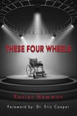 These Four Wheels (eBook, ePUB)