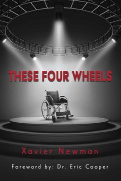 These Four Wheels (eBook, ePUB) - Newman, Xavier