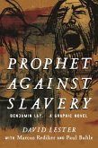 Prophet Against Slavery (eBook, ePUB)