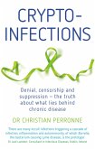 Crypto-infections (eBook, ePUB)