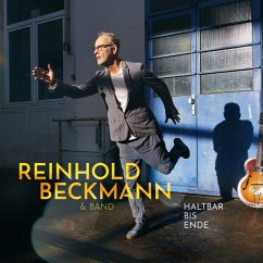 Haltbar Bis Ende - Beckmann,Reinhold & Band