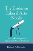 The Evidence Liberal Arts Needs (eBook, ePUB)