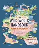 The Wild World Handbook: Creatures (eBook, ePUB)