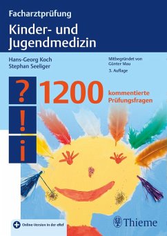 Facharztprüfung Kinder- und Jugendmedizin (eBook, PDF) - Koch, Hans-Georg; Seeliger, Stephan