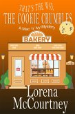 That's the Way the Cookie Crumbles (The Mac 'n' Ivy Mysteries, #4) (eBook, ePUB)