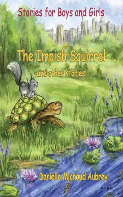 The Impish Squirrel and other stories (eBook, ePUB)