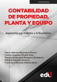 Contabilidad de propiedad, planta y equipo - Aspectos contables y tributarios (eBook, PDF)