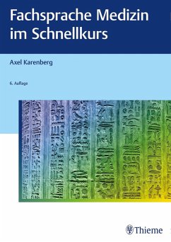 Fachsprache Medizin im Schnellkurs (eBook, PDF) - Karenberg, Axel