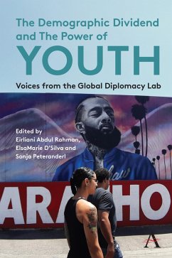 The Demographic Dividend and the Power of Youth (eBook, ePUB)