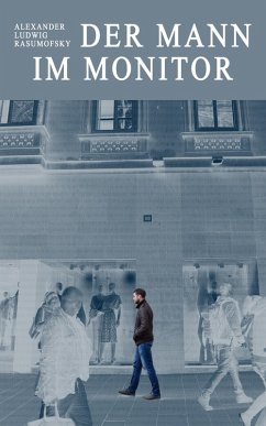 Der Mann im Monitor (eBook, ePUB)