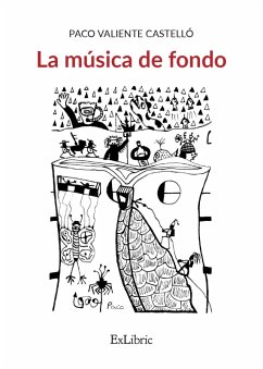 La música de fondo (eBook, ePUB) - Valiente Castelló, Paco