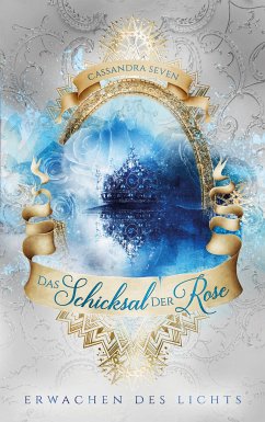 Das Schicksal der Rose (eBook, ePUB)