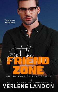 Exit the Friend Zone (On the Road to Love, #1) (eBook, ePUB) - Landon, Verlene