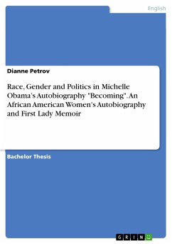 Race, Gender and Politics in Michelle Obama's Autobiography 