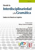 Desde la interdisciplinariedad y la gramática (eBook, PDF)