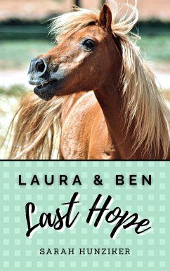 Laura & Ben (eBook, ePUB) - Hunziker, Sarah