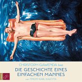 Die Geschichte eines einfachen Mannes (MP3-Download)