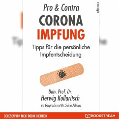 Pro & Contra Corona Impfung (MP3-Download) - Kollaritsch, Dr. Herwig; Jelincic, Dr. Silvia
