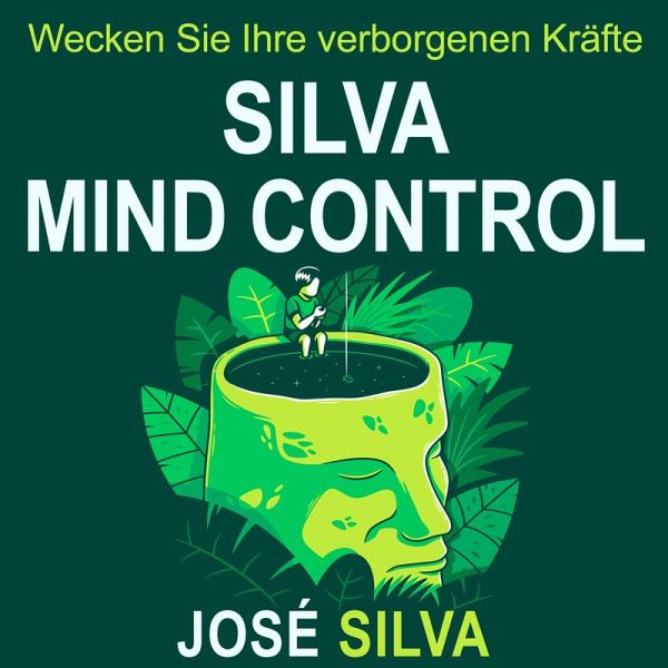 Silva Mind Control (MP3-Download) Silva Mind Control (MP3-Download)