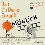 Bau Dir Deine Zukunft (MP3-Download)