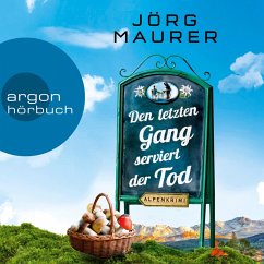 Den letzten Gang serviert der Tod / Kommissar Jennerwein ermittelt Bd.13 (MP3-Download) - Maurer, Jörg