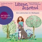 Ein Lämmchen im Wolfspelz / Liliane Susewind ab 6 Jahre Bd.13 (MP3-Download)
