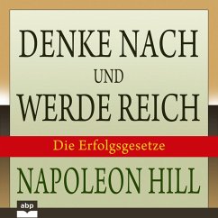 Denke nach und werde reich (MP3-Download) - Hill, Napoleon