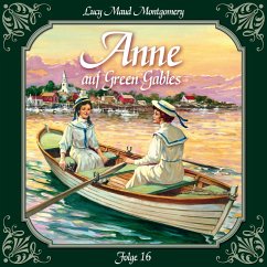 Anne auf Green Gables, Folge 16: Abschied von Summerside (MP3-Download) - Montgomery, Lucy Maud