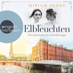 Elbleuchten / Eine hanseatische Familiensaga Bd.1 (MP3-Download) - Georg, Miriam