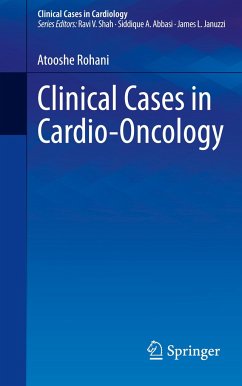 Clinical Cases in Cardio-Oncology - Rohani, Atooshe