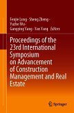 Proceedings of the 23rd International Symposium on Advancement of Construction Management and Real Estate (eBook, PDF)