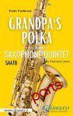 Grandpa's Polka - Sax Quintet (parts) (fixed-layout eBook, ePUB)