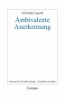 Ambivalente Anerkennung (eBook, PDF) - Bild 1