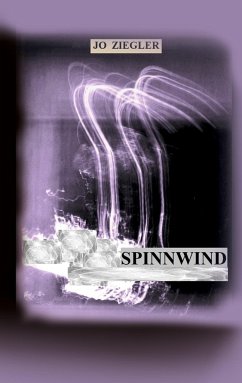SPINNWIND - Ziegler, Jo