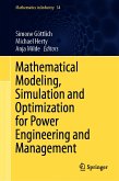 Mathematical Modeling, Simulation and Optimization for Power Engineering and Management (eBook, PDF)