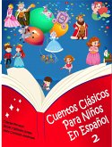Cuentos Clásicos Para Niños En Español 2 - (Ilustrado) (eBook, ePUB)