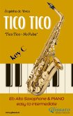 Eb Alto Saxophone and Piano - Tico Tico (fixed-layout eBook, ePUB)