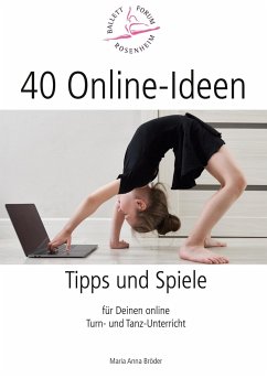 40 Online-Ideen Tipps und Spiele - Bröder, Maria Anna