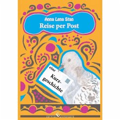 Reise per Post - Stan, Anna Lena