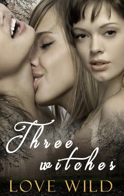 Three Witches (eBook, ePUB)