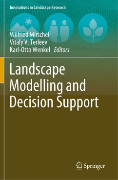 Landscape Modelling and Decision Support