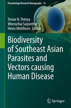 Biodiversity of Southeast Asian Parasites and Vectors causing Human Disease